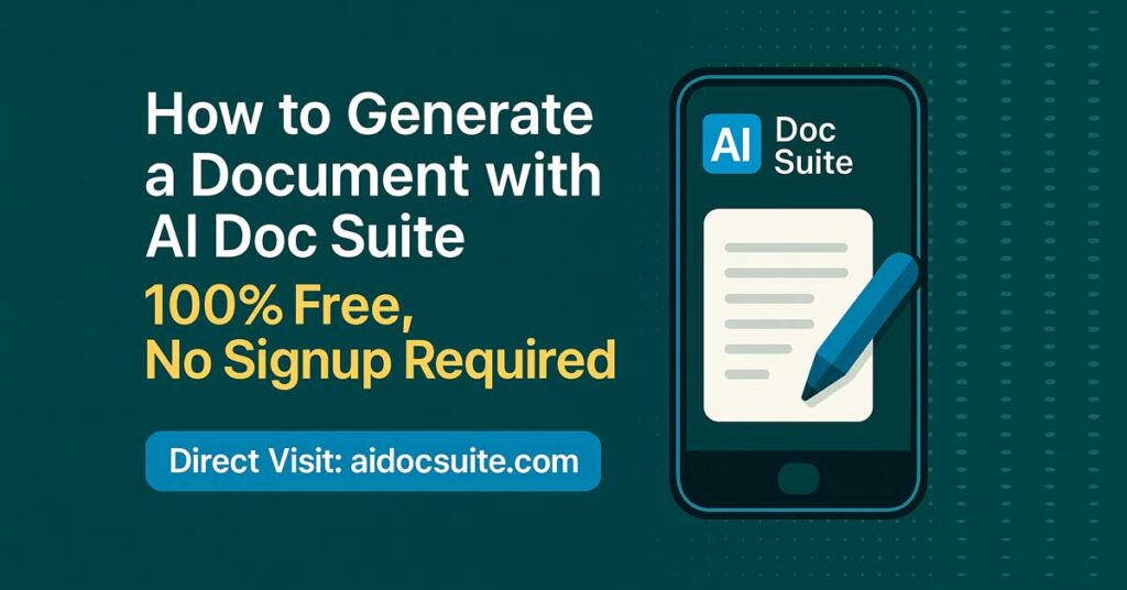 How to Generate a Document with AI Doc Suite — 100% Free, No Signup Required