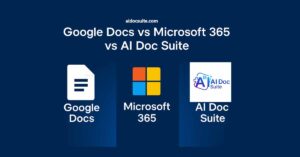“Google Docs vs Microsoft 365 vs AI Doc Suite comparison – feature image for productivity suite analysis”
